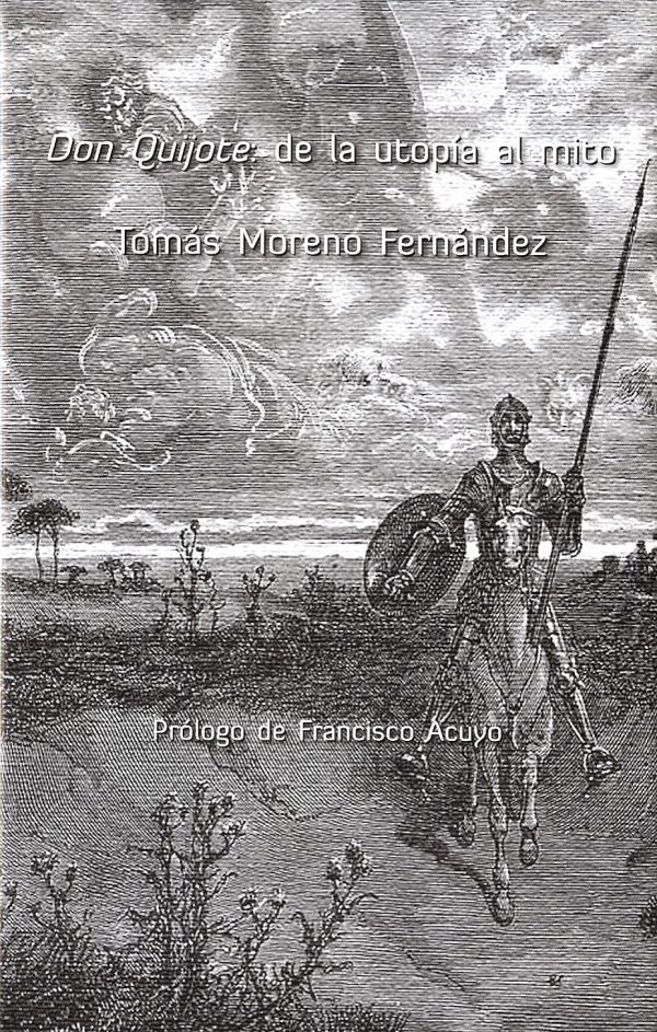 Don Quijote: de la utopía al mito